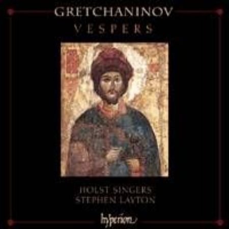 GRETCHANINOV - VESPERS