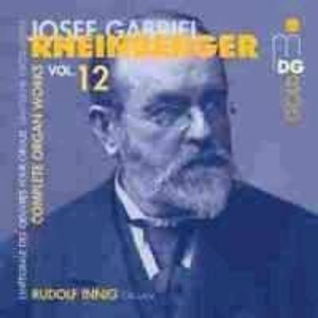 RHEINBERGER:COMPLETE ORGAN WORKS VOL.12