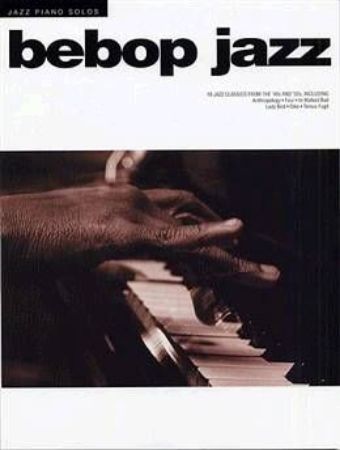 BEBOP JAZZ 18 JAZZ CLASSICS PIANO