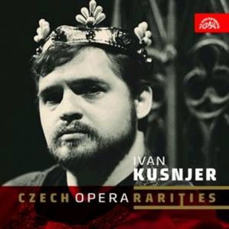 IVAN KUSNJER/CZECH OPERA RARITIES