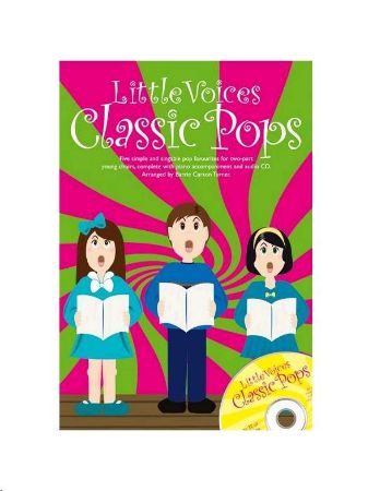 LITTLE VOICES CLASSIC POPS+CD