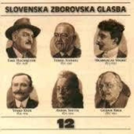 Slika SLOVENSKA ZBOROVSKA GLASBA 12 HOCHREITER JUVANEC KREK