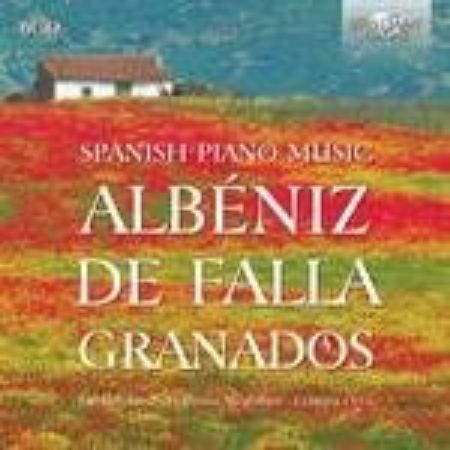 Slika ALBENIZ, DE FALLA, GRANADOS: SPANISH PIANO MUSIC
