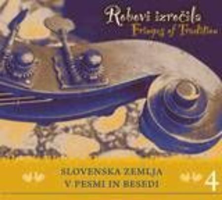 ROBOVI IZROČILA SLOVENSKA ZEMLJA V PESMI IN BESEDI 4