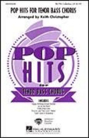 POP HITS FOR TENOR BASS CHORUS TB/TTB