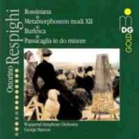 RESPIGHI:ORCHESTERWERKE