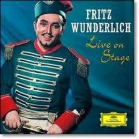 FRITZ WUNDERLICH LIVE ON STAGE