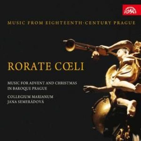 Slika RORATE COELI/MUSIC FOR ADVENT IN BAROQUE PRAGUE