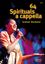 Slika BUCKLAND:64 SPIRITUALS A CAPPELLA SATB