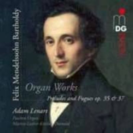 Slika MENDELSSOHN:ORGAN WORKS OP.35 & 37