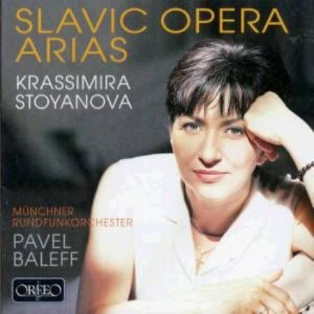 SLAVIC OPERA ARIAS/STOYANOVA