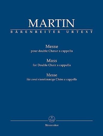 Slika MARTIN:MASS FOR DOUBLE CHOIR A CAPPELLA