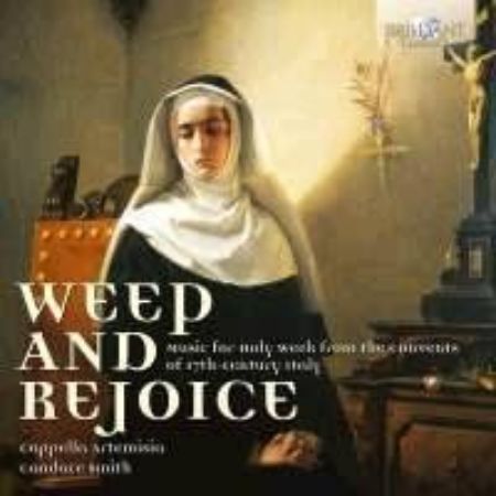 WEEP AND REJOICE MUSIC FOR HOLY WEEK