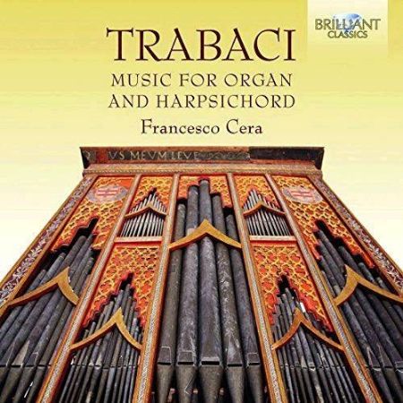TRABACI:MUSIC FOR ORGAN AND HARPSICHORD