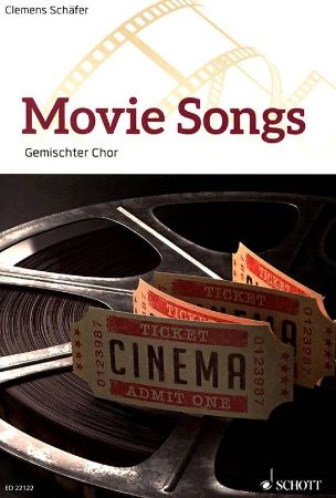 SCHAFER:MOVIE SONGS SATB