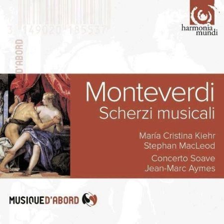 MONTEVERDI:SCHERZI MUSICALI