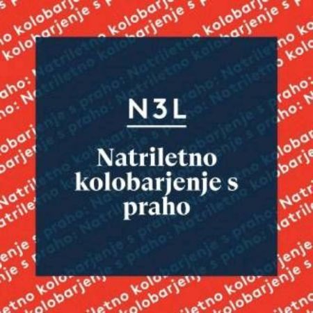 NATRILETNO KOLOBARJENJE S PRAHO/N3L