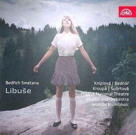 SMETANA:LIBUŠE/KNIPLOVA,BEDNAR