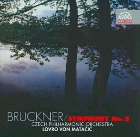 BRUCKNER:SYMPHONY NO.5/LOVRO VON MATAČIĆ