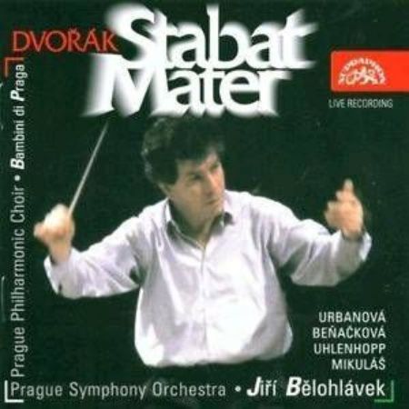 DVORAK:STABAT MATER/URBANOVA,BENAČKOVA