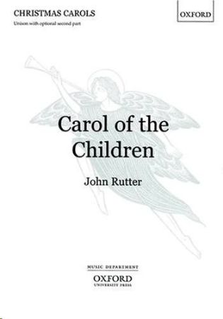 RUTTER:CAROL OF THE CHILDREN VOICES AND PIANO