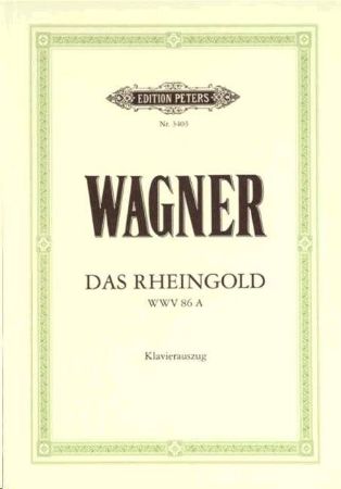 WAGNER:DAS RHEINGOLD VOCAL SCORE