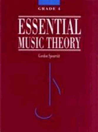 SPEARRITT:ESSENTIAL MUSIC THEORY GRADE 4