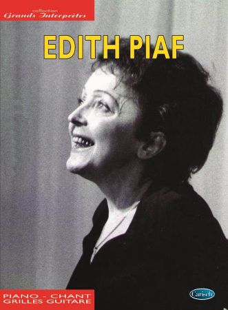 EDITH PIAF /COLLECTION,GRAND INTERPRETE