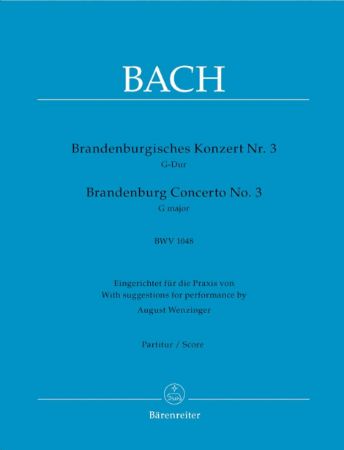 BACH J.S.:BRANDENBURG CONCERTO NO.3 SCORE