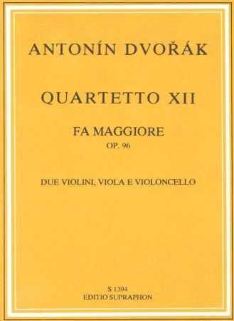 DVORAK:STRING QUARTET NO.12 SCORE