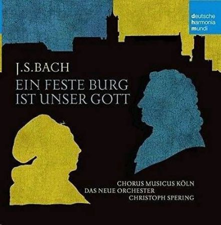 BACH J.S.:EIN FESTE BURG IST UNSER GOTT