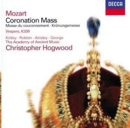 MOZART:CORONATION MASS/HOGWOOD