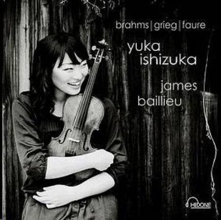 BRAHMS,GRIEG,FAURE/ISHIZUKA & BAILLIEU