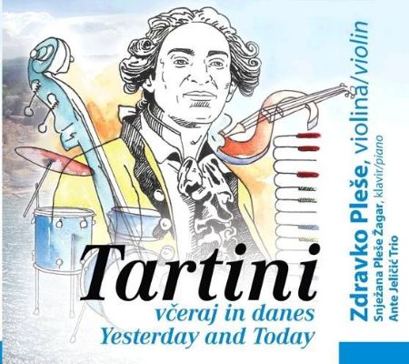 TARTINI:VČERAJ IN DANES/ZDRAVKO PLEŠE