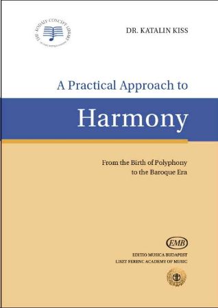 Slika KISS:A PRACTICAL APPROACH TO HARMONY