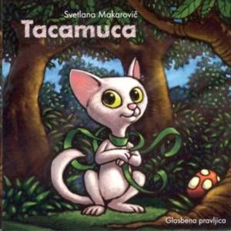 MAKAROVIČ SVETLANA - TACAMUCA