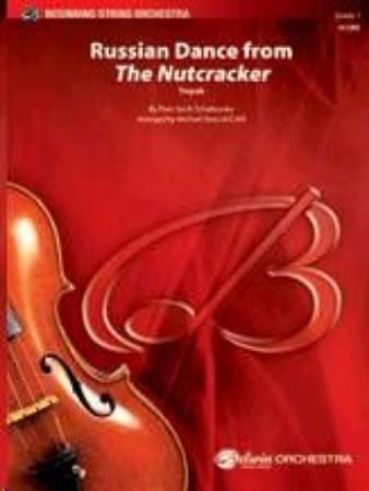 TCHAIKOVSKY:RUSSIAN DANCE FROM THE NUTCRACKER STRING ORC.