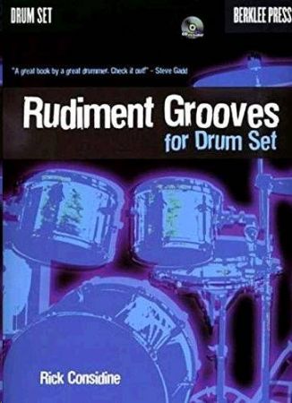 CONSIDINE:RUDIMENT GROOVES FOR DRUM SET+CD