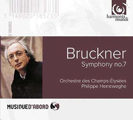 Slika BRUCKENR:SYMPHONY NO.7/HERREWEGHE