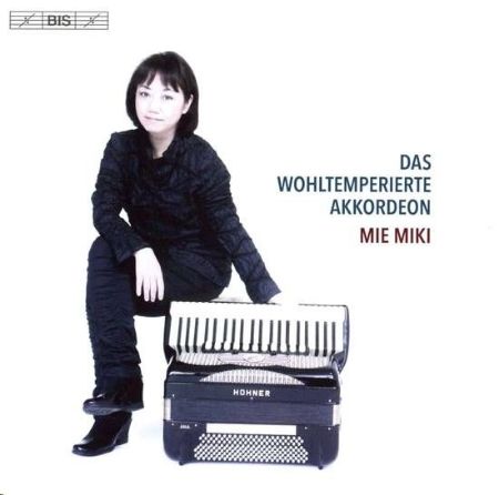 DAS WOHLTEMPERIERTE AKKORDEON/MIE MIKI