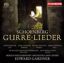 Slika SCHOENBERG:GURRE LIEDER/GARDNER