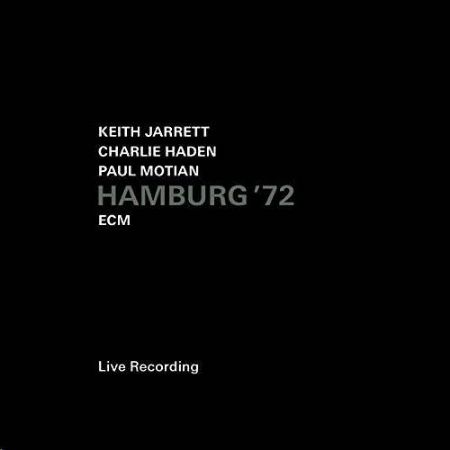 Slika HAMBURG'72/JARRETT/HADEN/MOTIAN