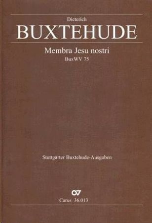 BUXTEHUDE:MEMBRA JESU NOSTRI BuxWV75