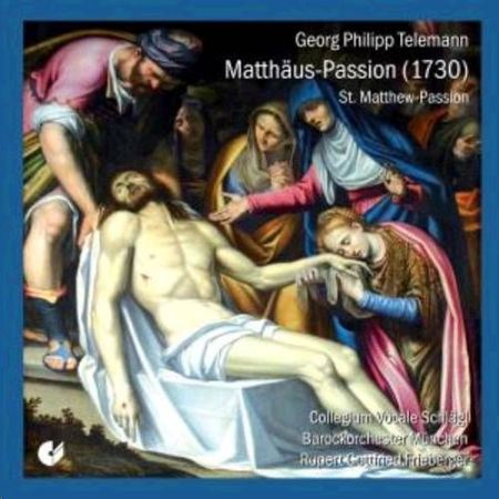 Slika TELEMANN:MATTHAUS PASSION/FRIEBERGER