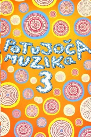 Slika POTUJOČA MUZIKA 3