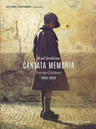 JENKINS:CANTATA MEMORIA VOCAL FOR THE CHILDREN VOCAL SCORE