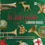 Slika IN DULCI JUBILO/LONDON BRASS