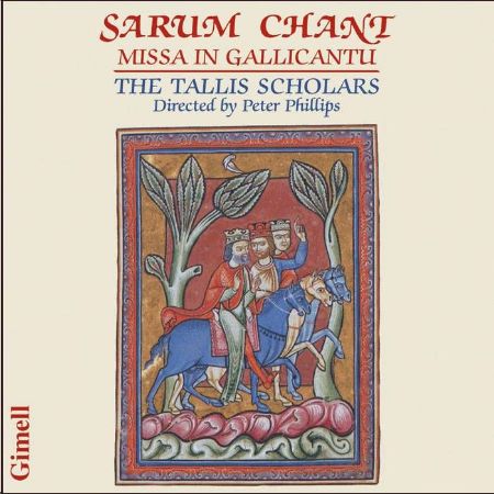 Slika SERUM CHANT/MISSA IN GALLICANTU/TALLIS SCHOLARS