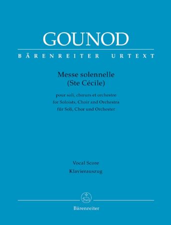 Slika GOUNOD:MESSE SOLENNELLE STE CECILE VOCAL SCORE