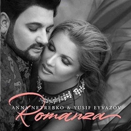 ROMANZA/NETREBKO & EYVAZOV